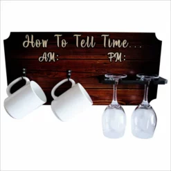 Best Sale ⌛ BarMan "How To Tell Time" Coffee Mug And Wine Glass Holder - Wood Board Background (Hardware Included) 👏