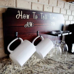 Best Sale ⌛ BarMan "How To Tell Time" Coffee Mug And Wine Glass Holder - Wood Board Background (Hardware Included) 👏 -Barman Sales Store how to tell time wall hang sign rack mug glass holder am pm 700x700